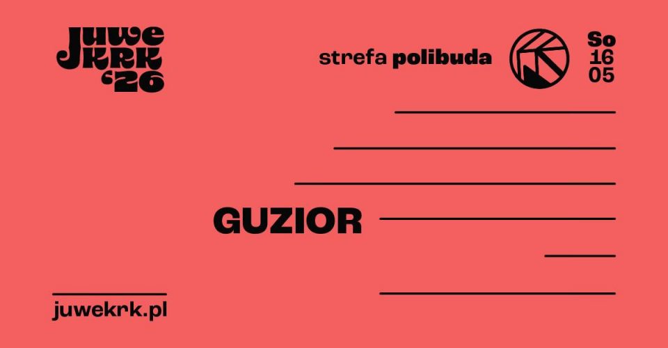 Juwenalia Krakowskie – STREFA POLIBUDA | SOBOTA - Kraków