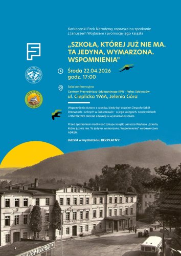 „Szkoła, której już nie ma. Ta jedyna, wymarzona. Wspomnienia”