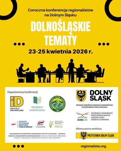 Konferencja regionalistów DOLNOŚLĄSKIE TEMATY