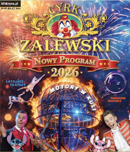 Cyrk Zalewski | Bilety Online, Opis, Recenzje | 2026, 2027 - Kostrzyn nad Odrą
