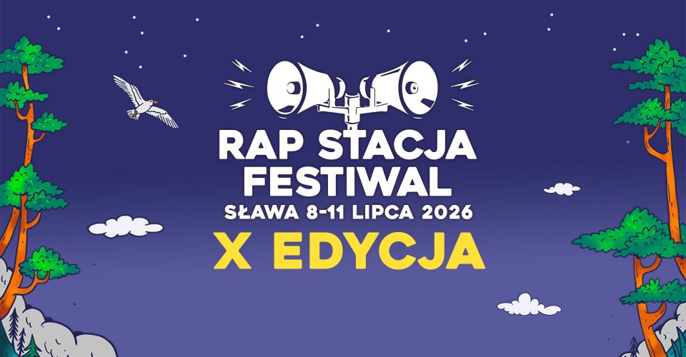 Rap Stacja Festiwal 2026 Bilety Line-up