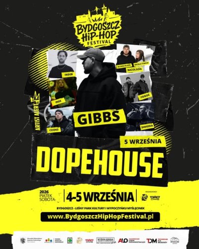 Bydgoszcz Hip-Hop Festival 2026 – Dopehouse Showcase: Gibbs, Kukon, Jonatan