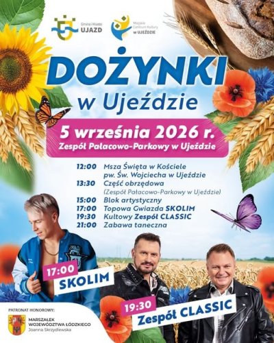 Dożynki w Ujeździe 2026 – Program, Koncerty (Skolim, Classic), Zabawa Taneczna