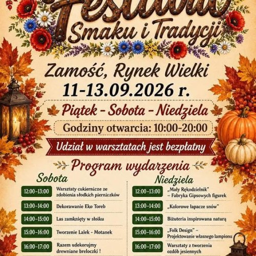 Festiwal Smaku i Tradycji 2026 w Zamościu (Rynek Wielki – Program, Warsztaty)