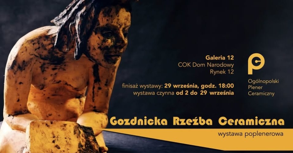 Wystawa poplenerowa „Gozdnicka Rzeźba Ceramiczna” (Cieszyn)