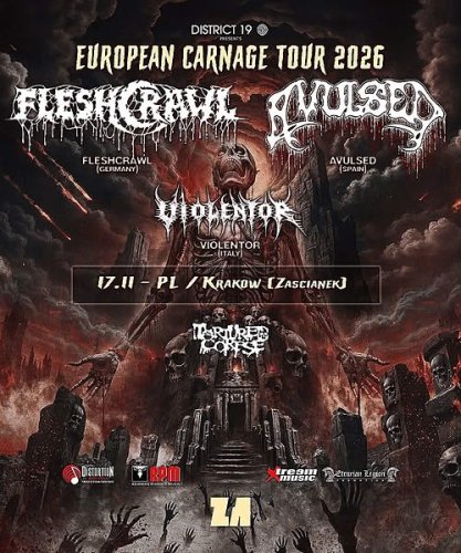 European Carnage Tour 2026: Fleshcrawl, Avulsed, Violentor, Tortured Corpse w Krakowie (Klub Zaścianek)