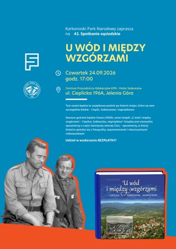 42. Spotkanie Sąsiedzkie „U wód i między wzgórzami – Cieplice, Sobieszów, Jagniątków”