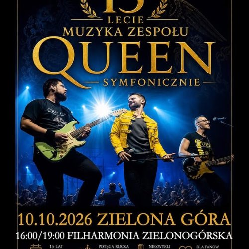 XV-lecie Queen Symfonicznie w Zielonej Górze (Filharmonia Zielonogórska)