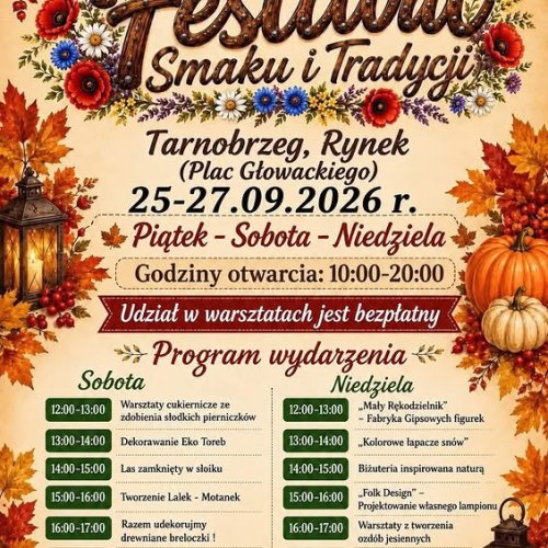 Festiwal Smaku i Tradycji 2026 w Tarnobrzegu (Rynek – Plac Głowackiego)