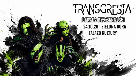 Koncert Transgresja – Trasa „Dekada Bez/senności” + The Buffons (Zielona Góra)