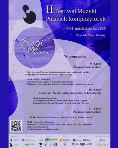 II Festiwal Muzyki Polskich Kompozytorek „Pieśń z głębi czasu” w Żaganiu. Program wydarzeń