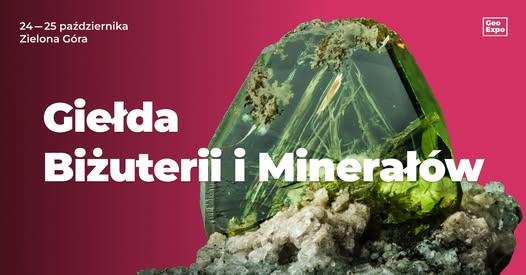 Giełda Biżuterii i Minerałów GeoExpo w Zielonej Górze – MOSiR 2026